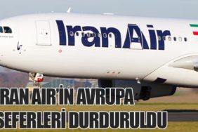 İran Air’in Avrupa Seferleri Durduruldu