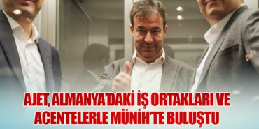 Ajet, Almanya’daki İş Ortakları ve Acentelerle Buluştu