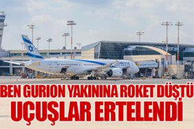 Ben Gurion Yakınına Roket Düştü: Uçuşlar Ertelendi