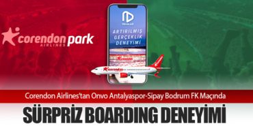 Corendon Airlines’tan Onvo Antalyaspor-Sipay Bodrum FK Maçında Sürpriz Boarding Deneyimi
