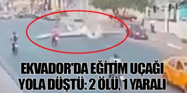 Ekvador’da Eğitim Uçağı Yola Düştü: 2 Ölü, 1 Yaralı