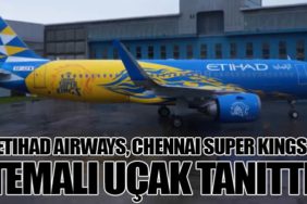 Etihad Airways, Chennai Super Kings Temalı Uçak Tanıttı