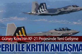 Güney Kore'nin KF-21 Projesinde Yeni Gelişme: Peru ile Kritik Anlaşma