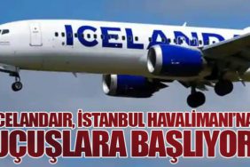Icelandair, İstanbul Havalimanı’na Uçuşlara Başlıyor