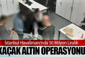 İstanbul-Havalimanı'nda-50-Milyon-Liralık-Kaçak-Altın-Operasyonu
