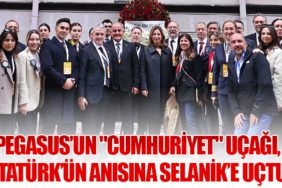 Pegasus’un "Cumhuriyet" Uçağı, Atatürk’ün Anısına Selanik’e Uçtu