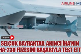 Selçuk Bayraktar, AKINCI İHA'nın İHA-230 Füzesini Başarıyla Test Etti