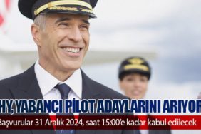 THY, Yabancı Pilot Adaylarını Arıyor