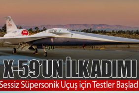 X-59’un İlk Adımı: Sessiz Süpersonik Uçuş için Testler Başladı