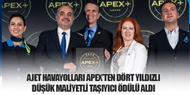 AJet Havayolları APEX’ten Dört Yıldızlı Düşük Maliyetli Taşıyıcı Ödülü Aldı