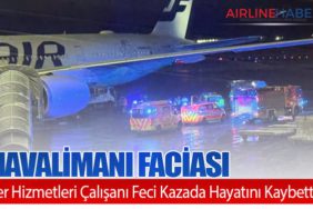 Havalimanı Faciası: Yer Hizmetleri Çalışanı Feci Kazada Hayatını Kaybetti