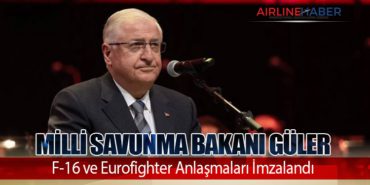 Milli Savunma Bakanı Güler: F-16 ve Eurofighter Anlaşmaları İmzalandı