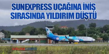 SunExpress Uçağına İniş Sırasında Yıldırım Düştü