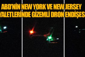ABD’nin New York ve New Jersey Eyaletlerinde Gizemli Dron Endişesi