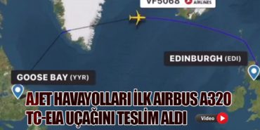 AJet Havayolları İlk Airbus A320 TC-EIA Uçağını Teslim Aldı