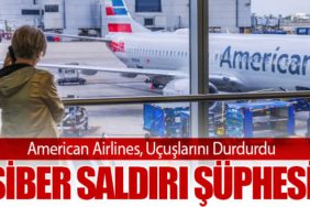 American Airlines, Uçuşlarını Durdurdu: Siber Saldırı Şüphesi