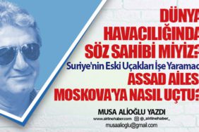 Dünya havacılığında söz sahibi miyiz? Suriye'nin Eski Uçakları İşe Yaramadı. Assad Ailesi Moskova'ya Nasıl Uçtu?