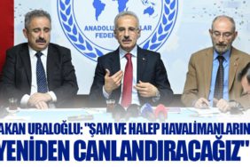 Bakan Uraloğlu: "Şam ve Halep Havalimanlarını Yeniden Canlandıracağız"