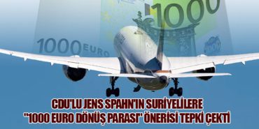 CDU’lu Jens Spahn’ın Suriyelilere “1000 Euro Dönüş Parası” Önerisi Tepki Çekti