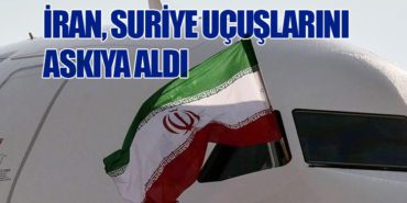 İran, Suriye Uçuşlarını Askıya Aldı