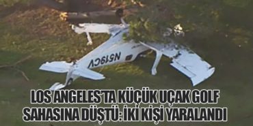 Los Angeles’ta Küçük Uçak Golf Sahasına Düştü: İki Kişi Yaralandı