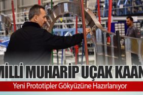 Milli Muharip Uçak KAAN: Yeni Prototipler Gökyüzüne Hazırlanıyor
