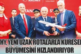 THY, Yeni Uzak Rotalarla Küresel Büyümesini Hızlandırıyor