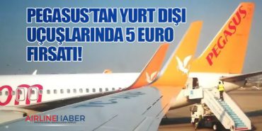 Pegasus’tan Yurt Dışı Uçuşlarında 5 Euro Fırsatı!