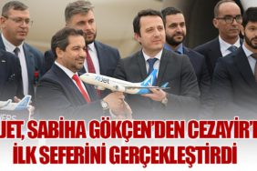 AJet, Sabiha Gökçen’den Cezayir’e İlk Seferini Gerçekleştirdi