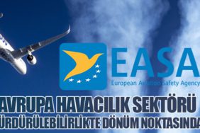 Avrupa Havacılık Sektörü Sürdürülebilirlikte Dönüm Noktasında