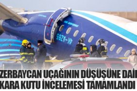 Azerbaycan Uçağının Düşüşüne Dair Kara Kutu İncelemesi Tamamlandı