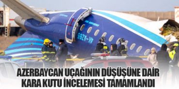 Azerbaycan Uçağının Düşüşüne Dair Kara Kutu İncelemesi Tamamlandı