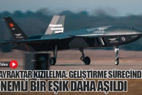 Bayraktar Kızılelma: Geliştirme Sürecinde Önemli Bir Eşik Daha Aşıldı