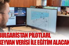 Bulgaristan Pilotları, KEYVAN Verisi ile Eğitim Alacak