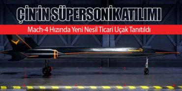 Çin’in Süpersonik Atılımı: Mach-4 Hızında Yeni Nesil Ticari Uçak Tanıtıldı