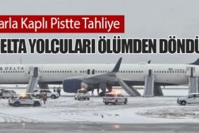 Karla Kaplı Pistte Tahliye: Delta Yolcuları Ölümden Döndü