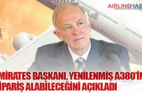 Emirates Başkanı, Yenilenmiş A380’in Sipariş Alabileceğini Açıkladı