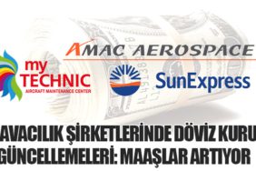 Havacılık Şirketlerinde Döviz Kuru Güncellemeleri: Maaşlar Artıyor