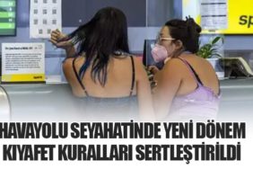 Havayolu Seyahatinde Yeni Dönem: Kıyafet Kuralları Sertleştirildi