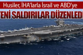 Husiler, İHA’larla İsrail ve ABD’ye Yeni Saldırılar Düzenledi