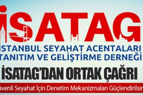 İSATAG’dan Ortak Çağrı: Güvenli Seyahat İçin Denetim Mekanizmaları Güçlendirilsin!