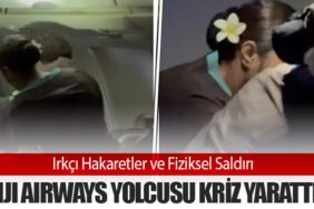 Irkçı Hakaretler ve Fiziksel Saldırı: Fiji Airways Yolcusu Kriz Yarattı