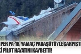 Piper PA-18, Yamaç Paraşütüyle Çarpıştı, İki Pilot Hayatını Kaybetti!