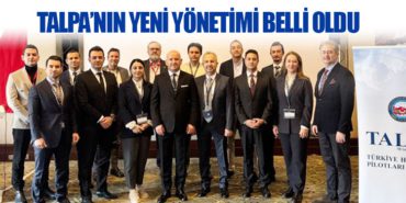 TALPA’nın Yeni Yönetimi Belli Oldu