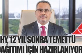 THY, 12 Yıl Sonra Temettü Dağıtımı İçin Hazırlanıyor