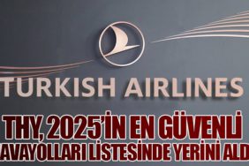 THY, 2025’in En Güvenli Havayolları Listesinde Yerini Aldı
