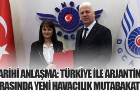 Tarihî Anlaşma: Türkiye ile Arjantin Arasında Yeni Havacılık Mutabakatı