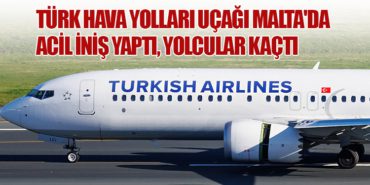 Türk Hava Yolları Uçağı Malta'da Acil İniş Yaptı, Yolcular Kaçtı