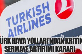 Türk Hava Yolları'ndan Kritik Sermaye Artırımı Kararı