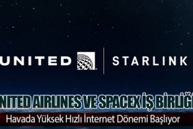 United Airlines ve SpaceX İş Birliği: Havada Yüksek Hızlı İnternet Dönemi Başlıyor